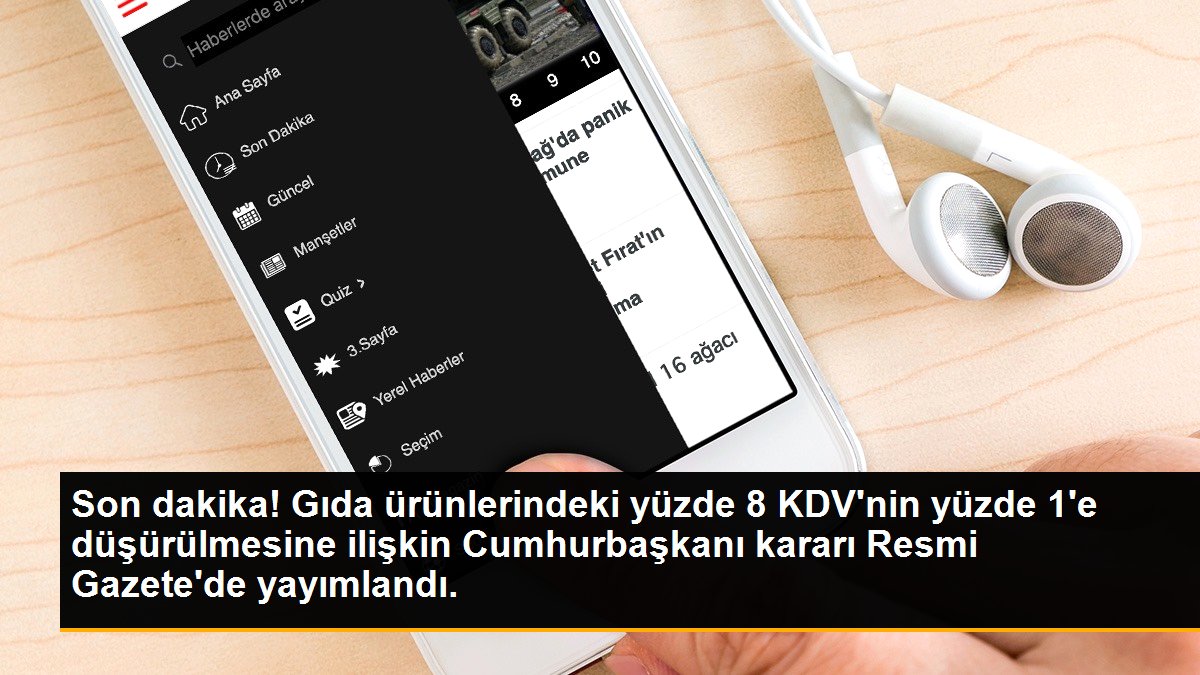 Son dakika! Gıda ürünlerindeki yüzde 8 KDV\'nin yüzde 1\'e düşürülmesine ilişkin Cumhurbaşkanı kararı Resmi Gazete\'de yayımlandı.