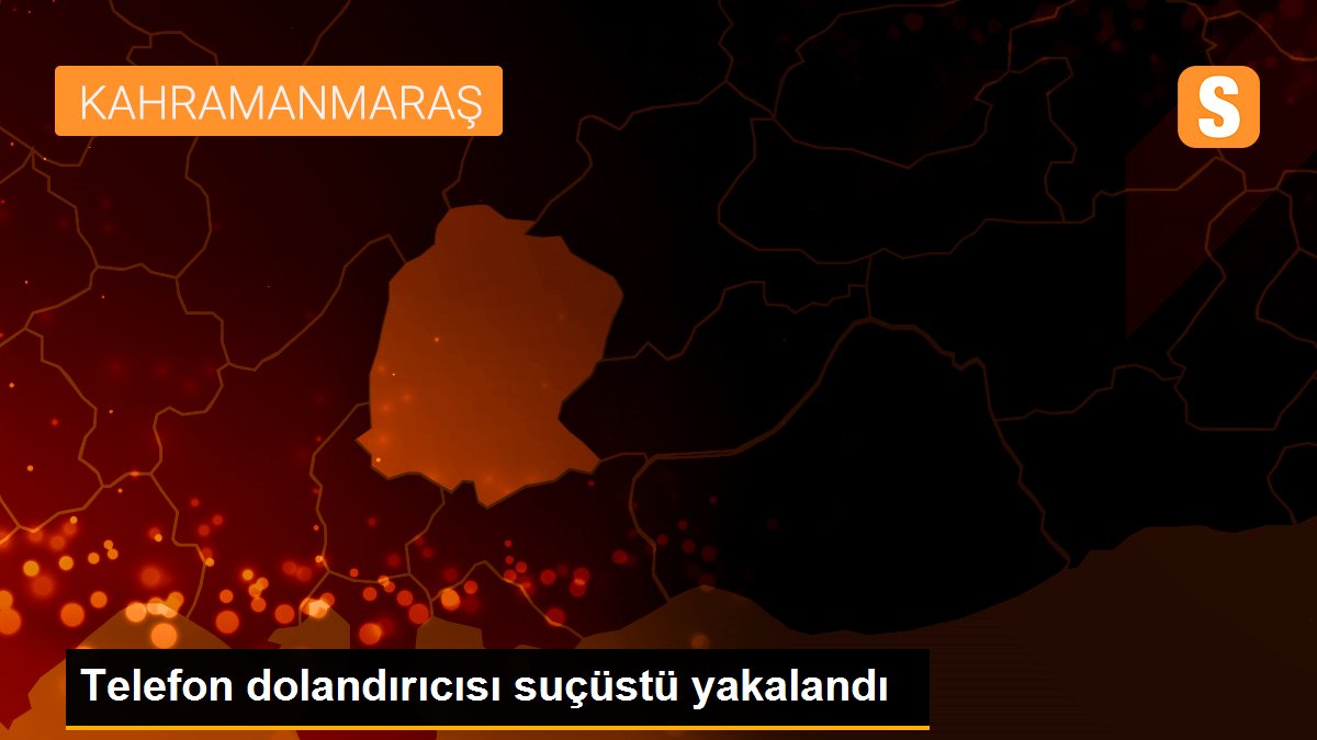 Telefon dolandırıcısı suçüstü yakalandı
