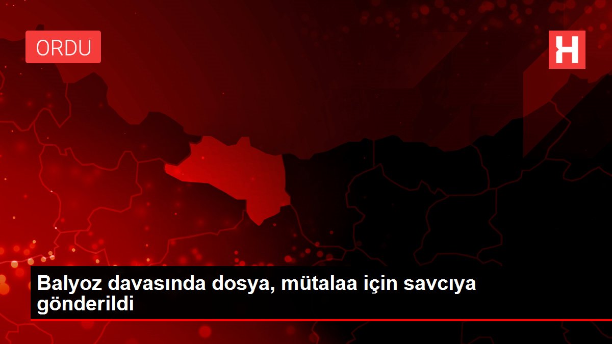 Balyoz davasında dosya, mütalaa için savcıya gönderildi