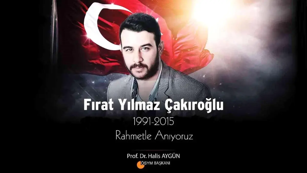 ÖSYM Başkanı Aygün\'den "Fırat Yılmaz Çakıroğlu" paylaşımı