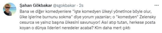 Şahan Gökbakar'dan Vladimir Zelenskiy'i destek: Cesurca ülkesini savunuyor