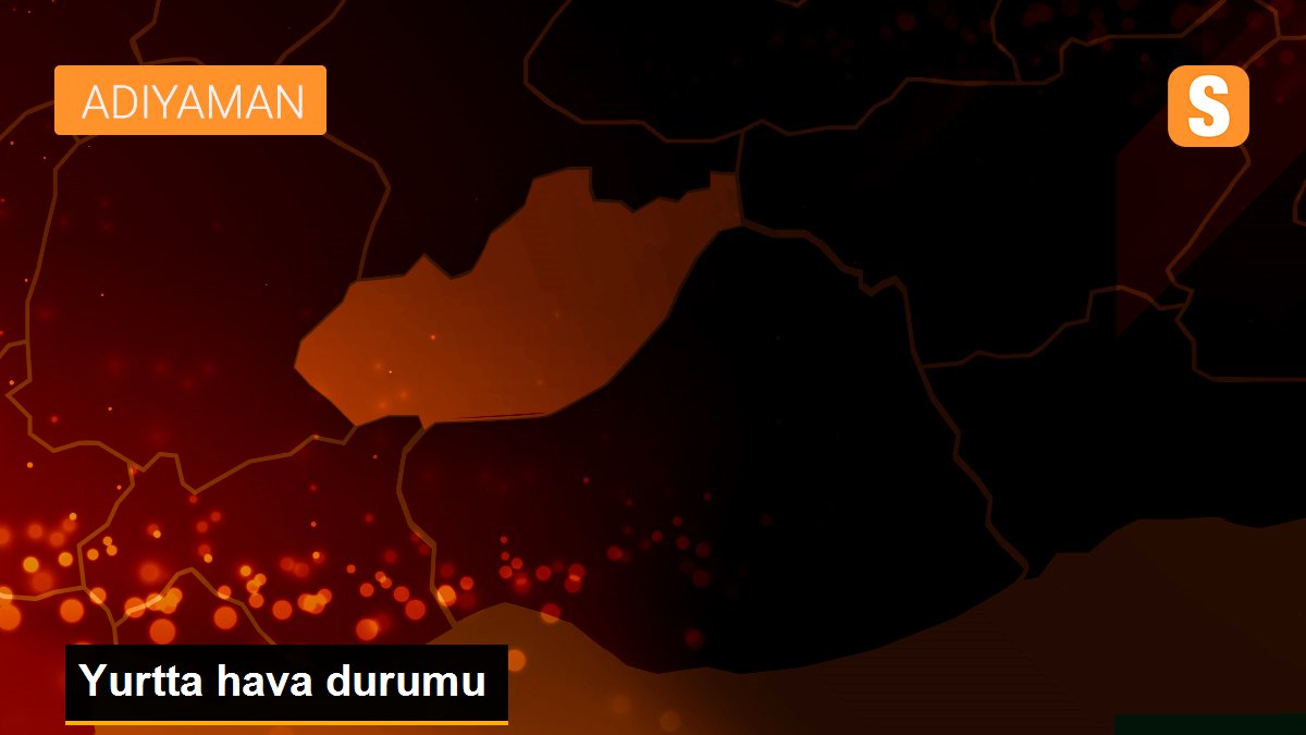 Yurtta hava durumu