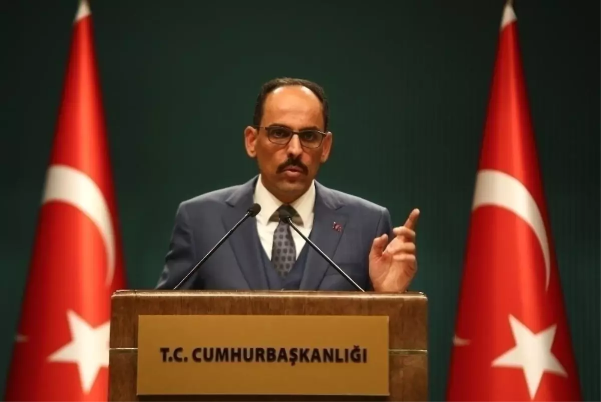 Cumhurbaşkanlığı Sözcüsü Kalın\'dan önemli telefon görüşmesi