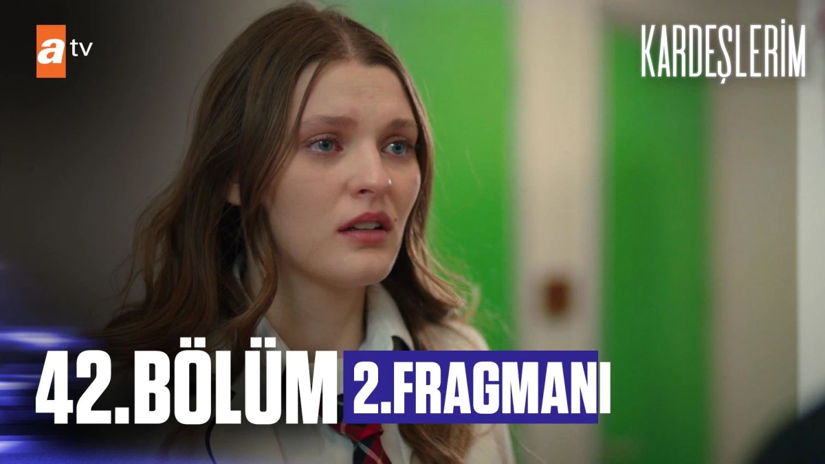 Kardeşlerim 42. Bölüm 2. Fragmanı | "Rüya gibiydi..."