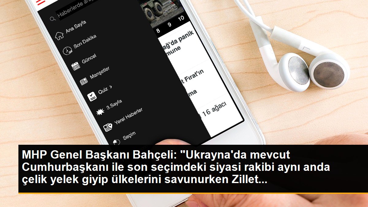 MHP Genel Başkanı Bahçeli: "Ukrayna\'da mevcut Cumhurbaşkanı ile son seçimdeki siyasi rakibi aynı anda çelik yelek giyip ülkelerini savunurken Zillet...