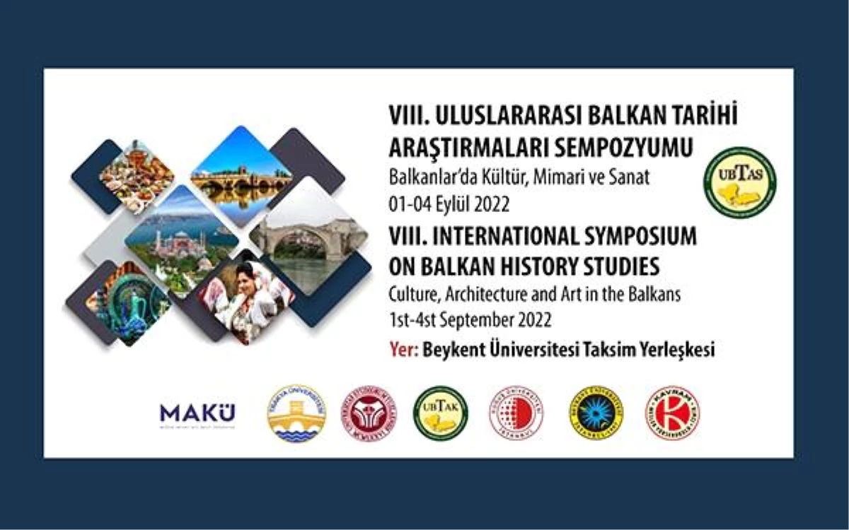 8\'inci Uluslararası Balkan Tarihi Araştırmaları Sempozyumu başlıyor