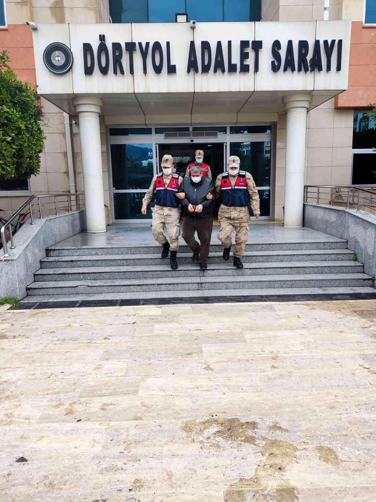 120 yıl hapis cezası bulunan firari, Dörtyol\'da yakalandı