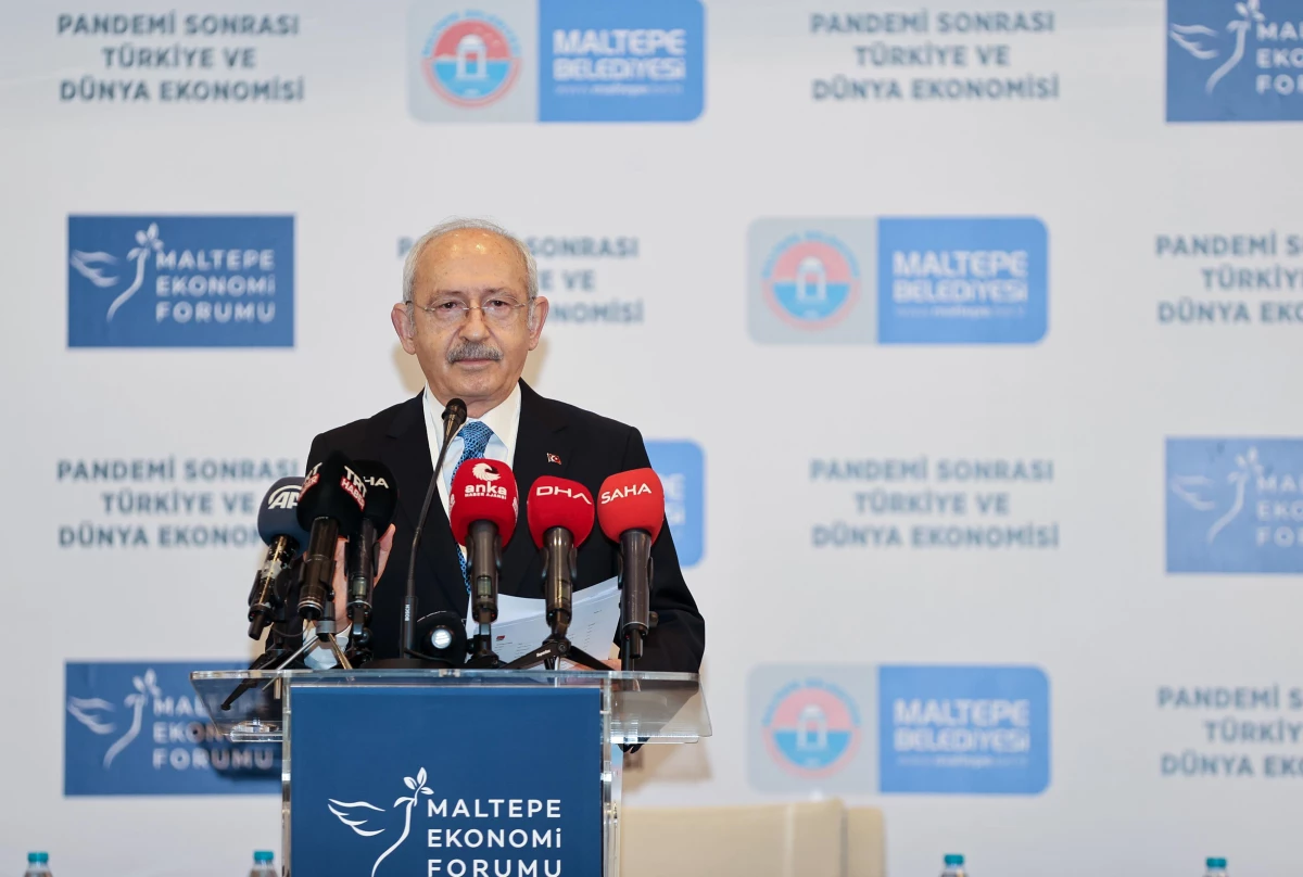 CHP Genel Başkanı Kılıçdaroğlu, "Maltepe Ekonomi Forumu"nda konuştu Açıklaması