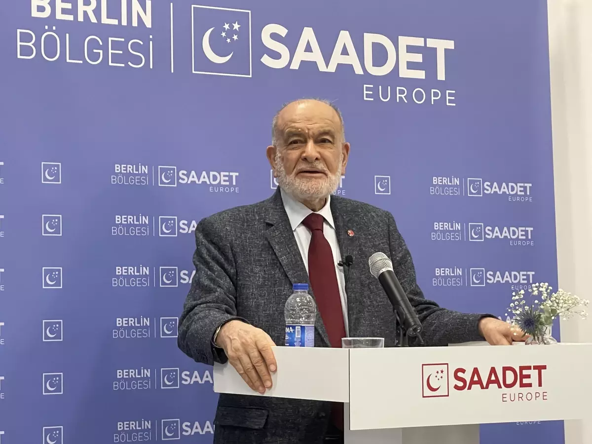 Saadet Partisi Genel Başkanı Karamollaoğlu, partisinin Berlin teşkilatı açılışına katıldı