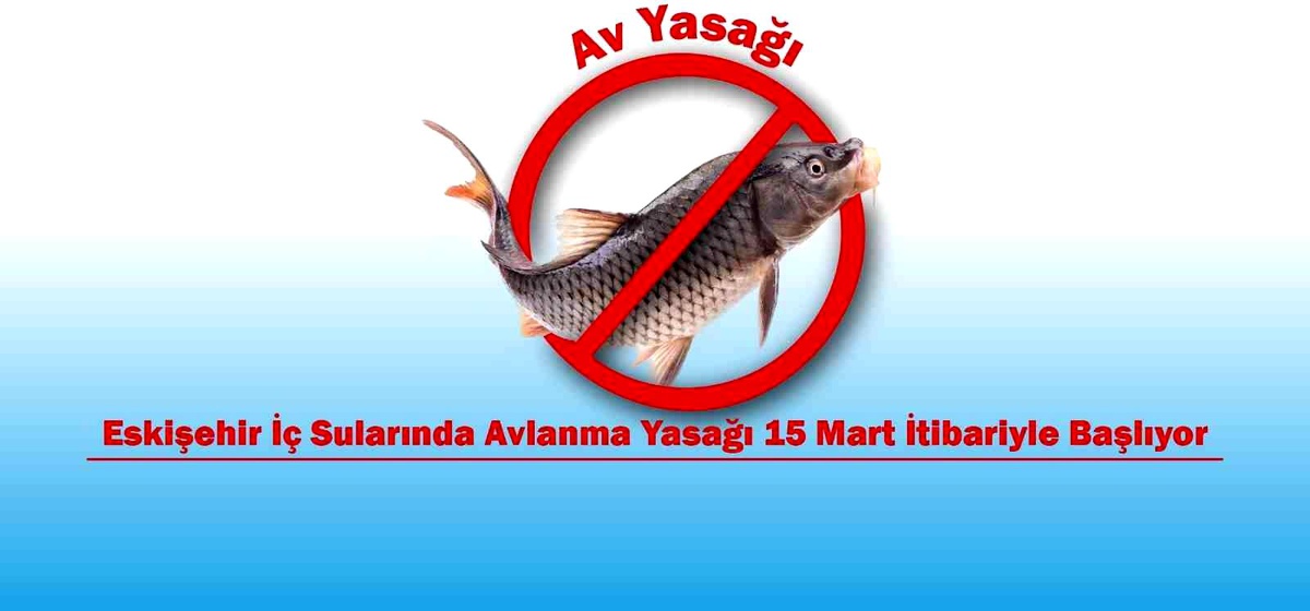Av yasağına titizlikle uyma çağrısı