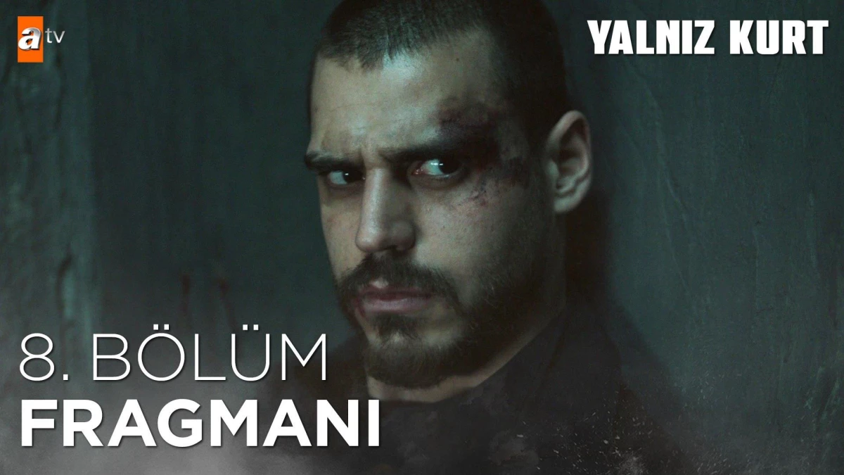 Yalnız Kurt 8. Bölüm Fragmanı