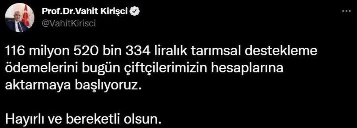 Son dakika haber | Bakan Kirişci, çiftçilere 116,5 milyon liralık desteğin bugünden itibaren ödeneceğini bildirdi