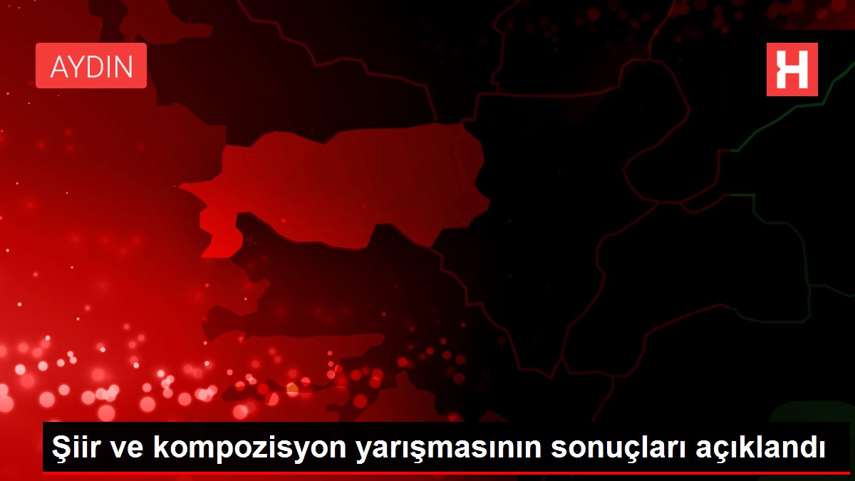 Şiir ve kompozisyon yarışmasının sonuçları açıklandı