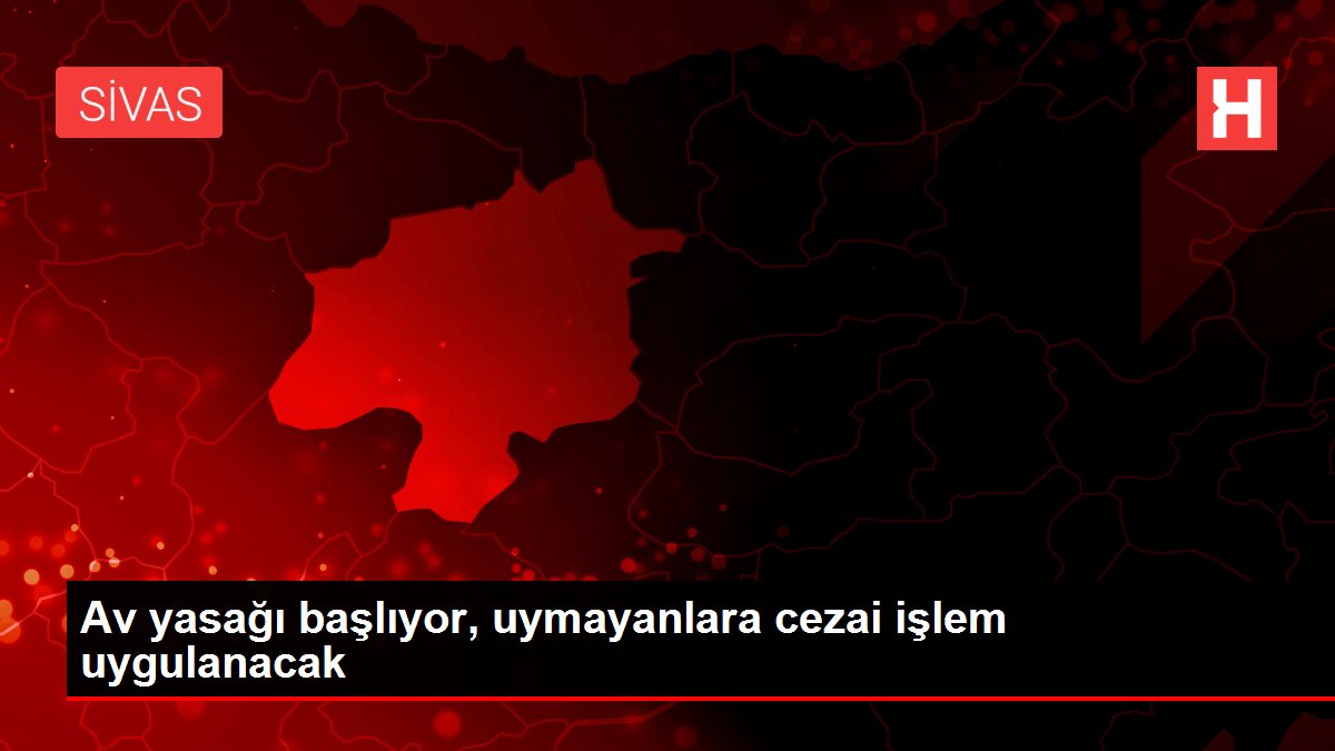 Sivas'ta iç sularda balık avı yasağı 1 Nisan'da başlıyor