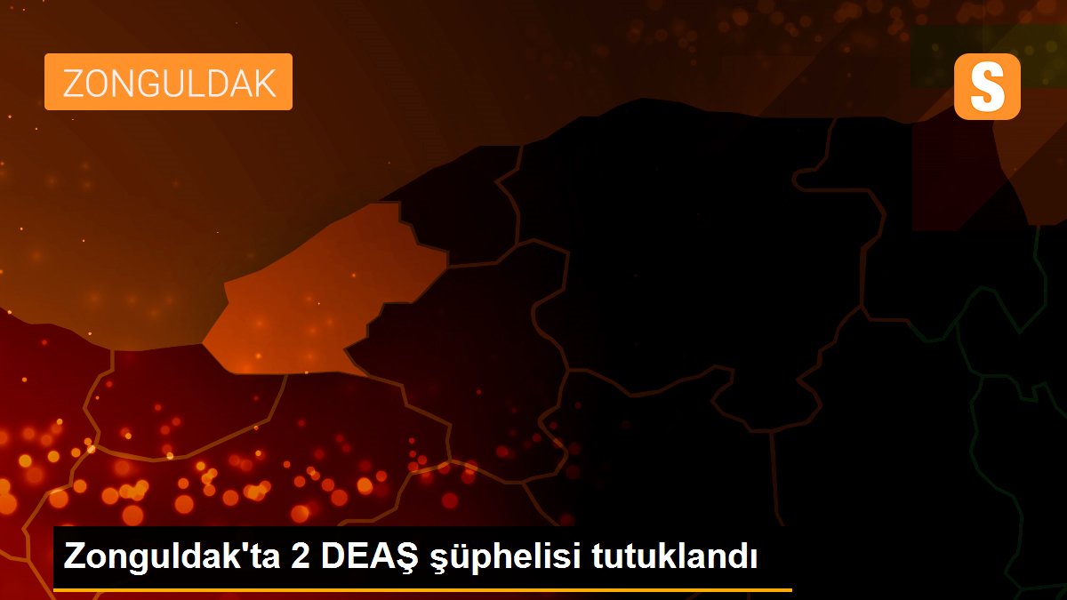 Zonguldak\'ta 2 DEAŞ şüphelisi tutuklandı