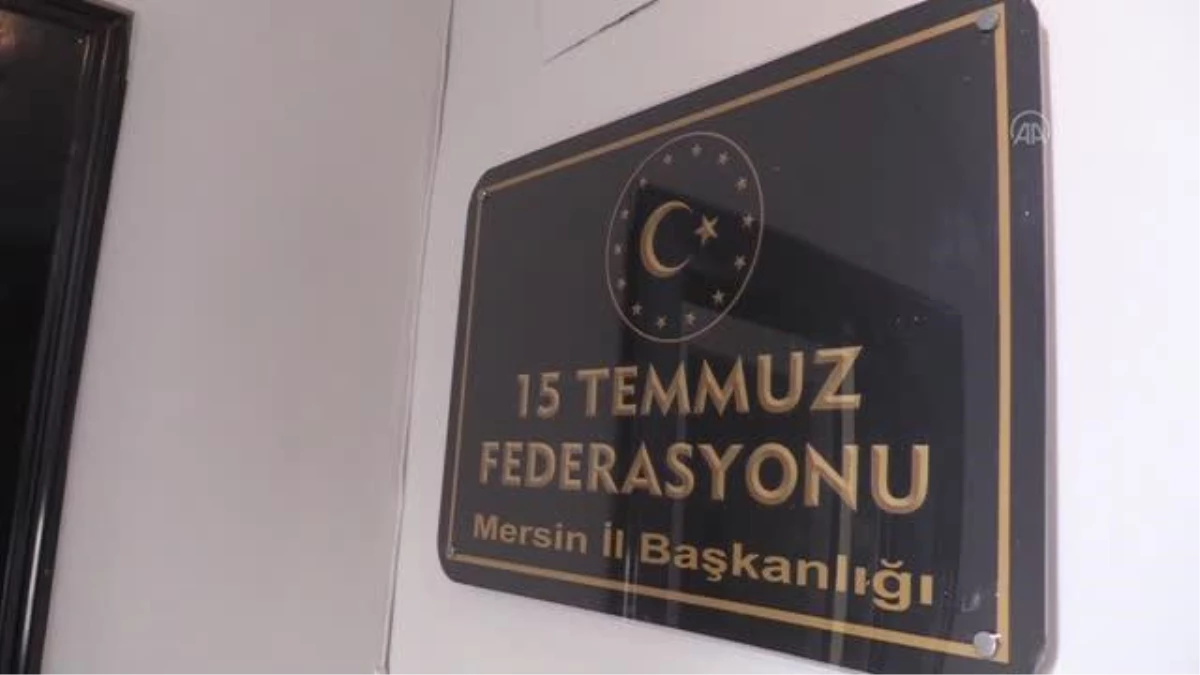 15 Temmuz Federasyonu Mersin İl Başkanlığı binası açıldı