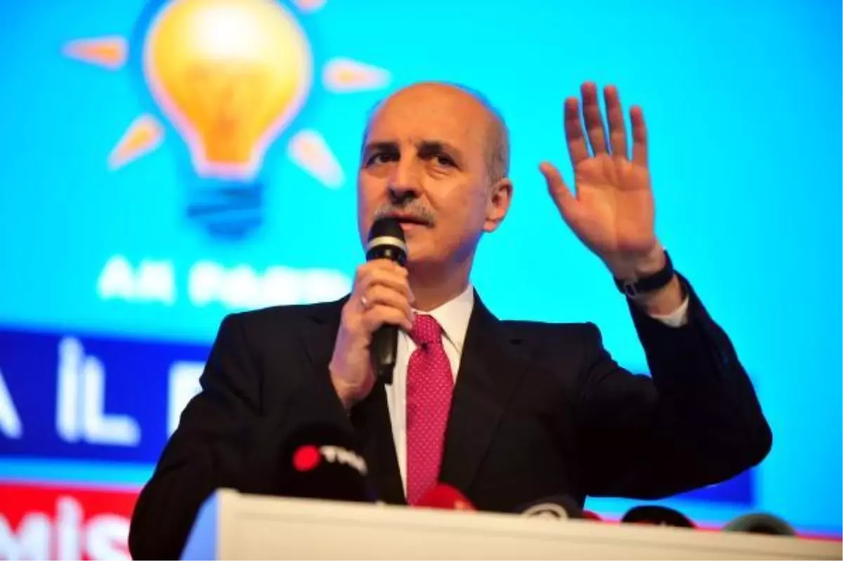 Numan Kurtulmuş: Türkiye ele güne muhtaç bir ülke değildir (3)