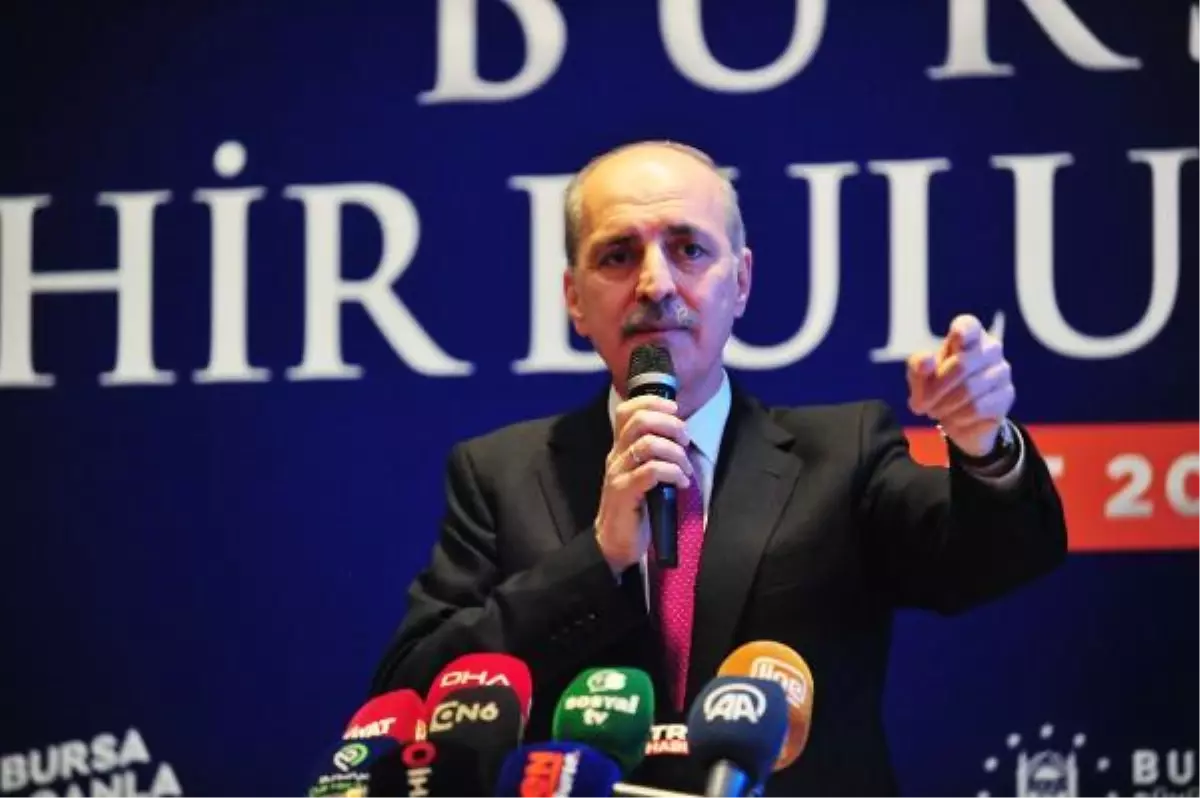 Numan Kurtulmuş: Türkiye ele güne muhtaç bir ülke değildir