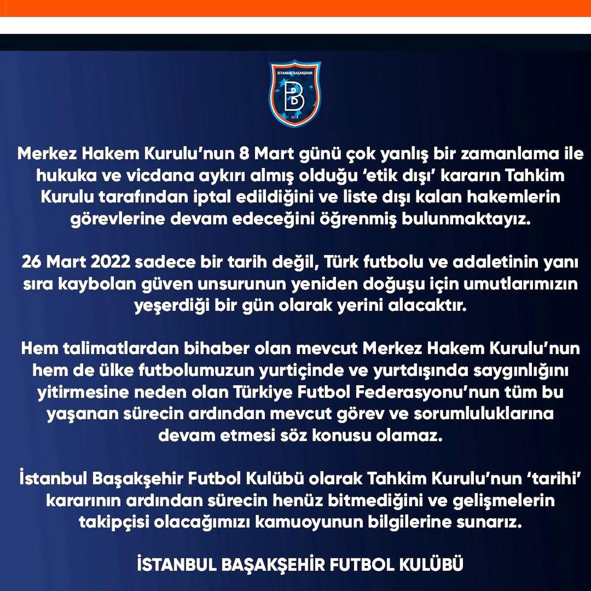 Başakşehir Kulübü, TFF Tahkim Kurulunun karanını umut verici buldu