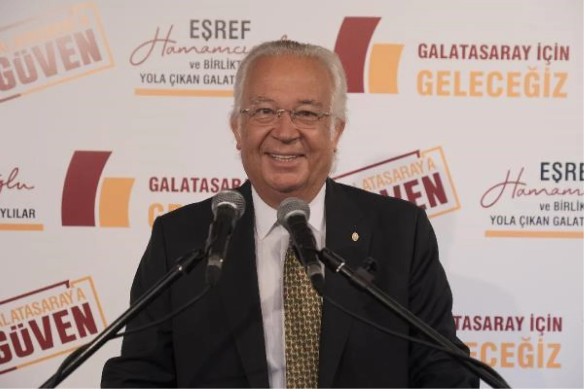 Eşref Hamamcıoğlu, Galatasaray başkanlığına adaylığını açıkladı