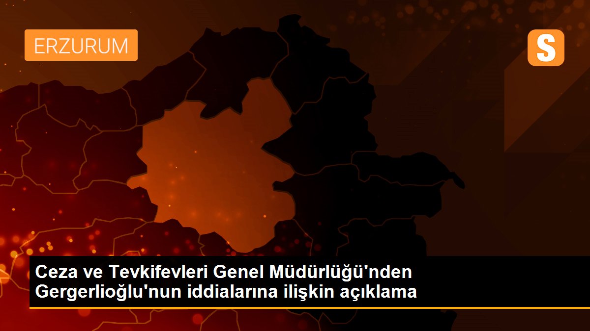 CTE\'den, HDP\'li Gergerlioğlu\'nun iddialarına yalanlama