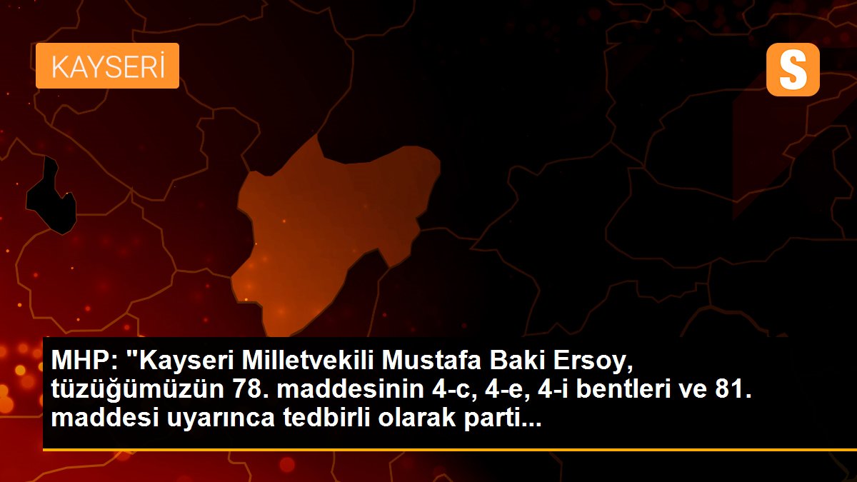 MHP\'li Ersoy ihraç talebiyle Disiplin Kurulu\'na sevk edildi