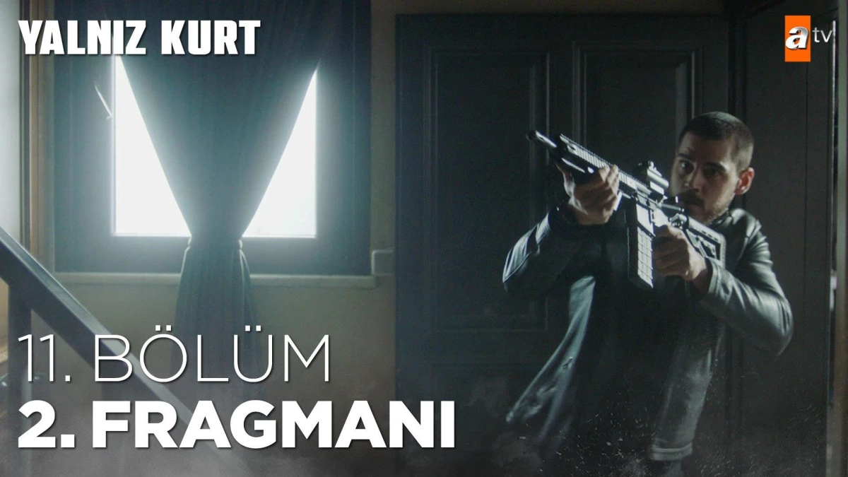 Yalnız Kurt 11. Bölüm 2. Fragmanı