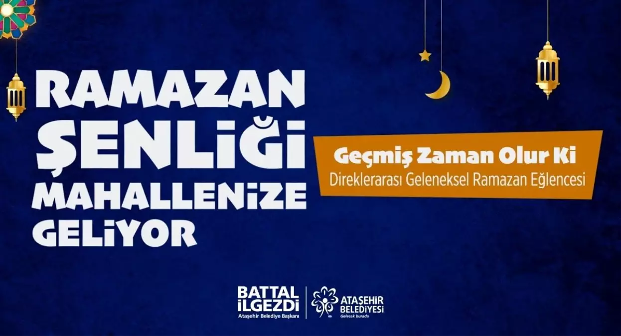 Ataşehir\'de Direklerarası Geleneksel Ramazan eğlenceleri başlıyor