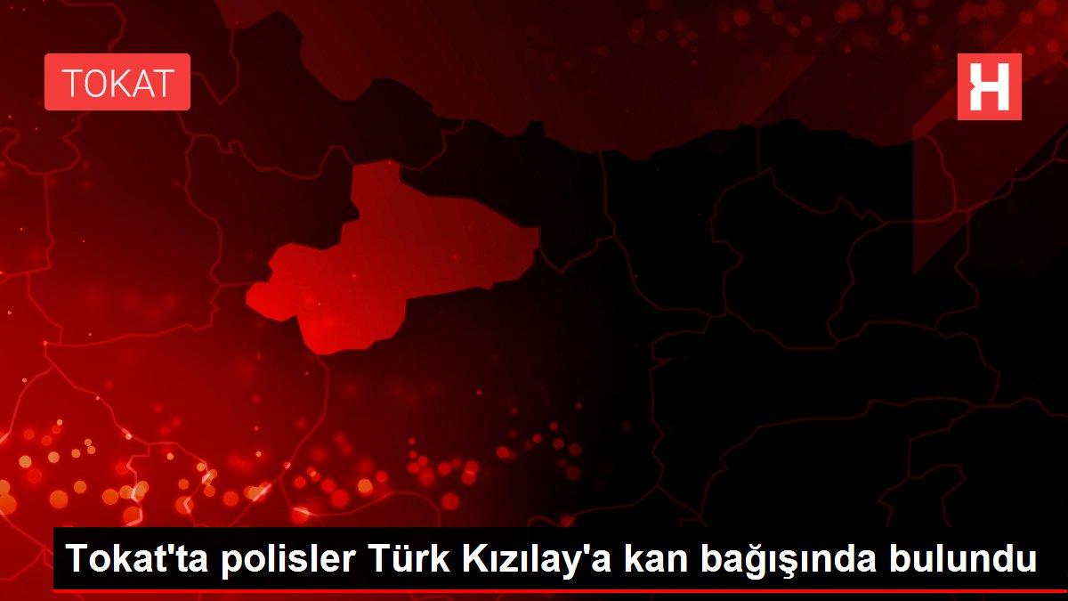 Son dakika! Tokat'ta polisler Türk Kızılay'a kan bağışında bulundu