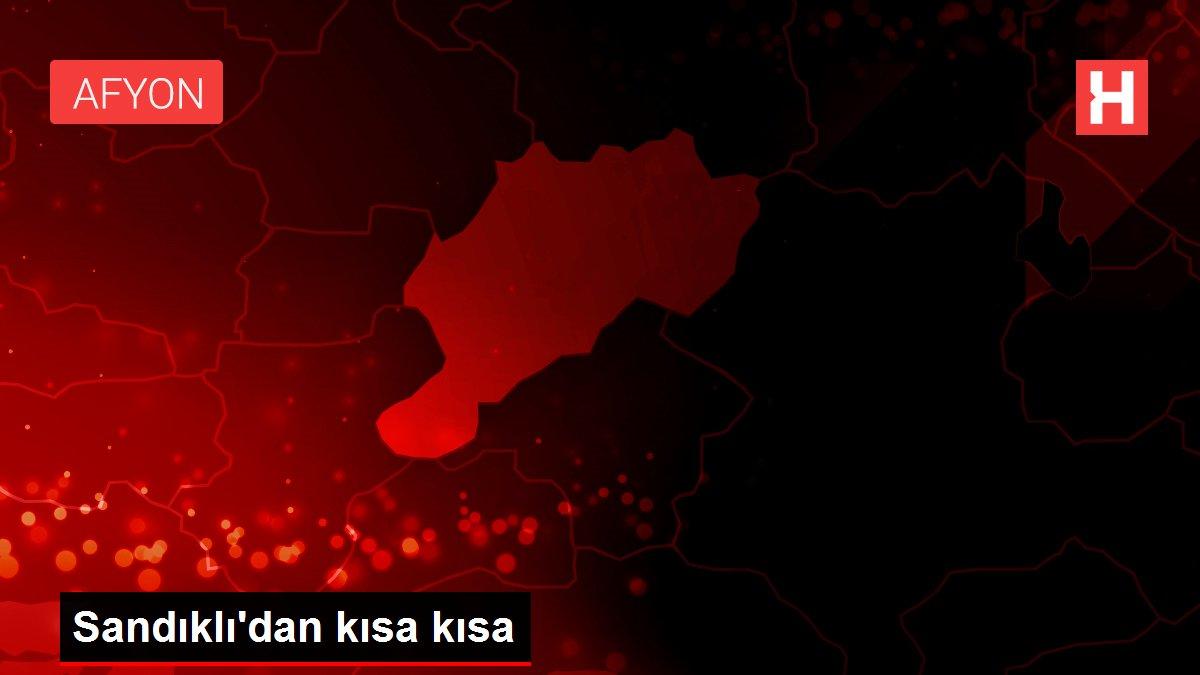Sandıklı'dan kısa kısa