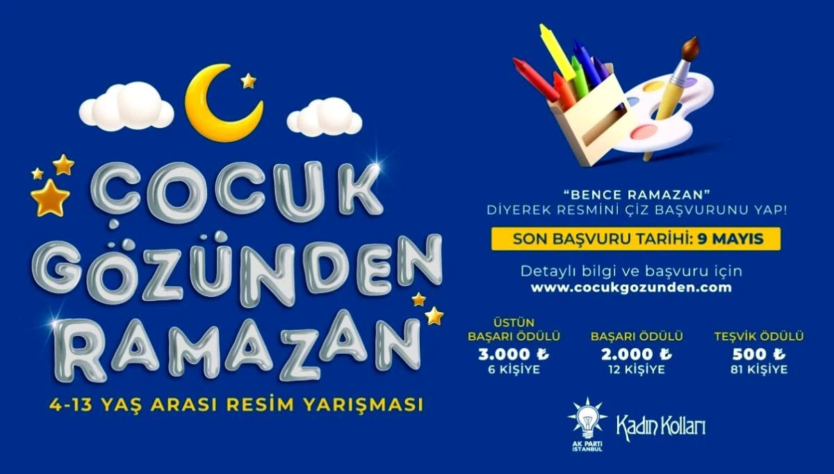 AK Parti İstanbul\'dan \'Çocuk Gözünden Ramazan\' Yarışması