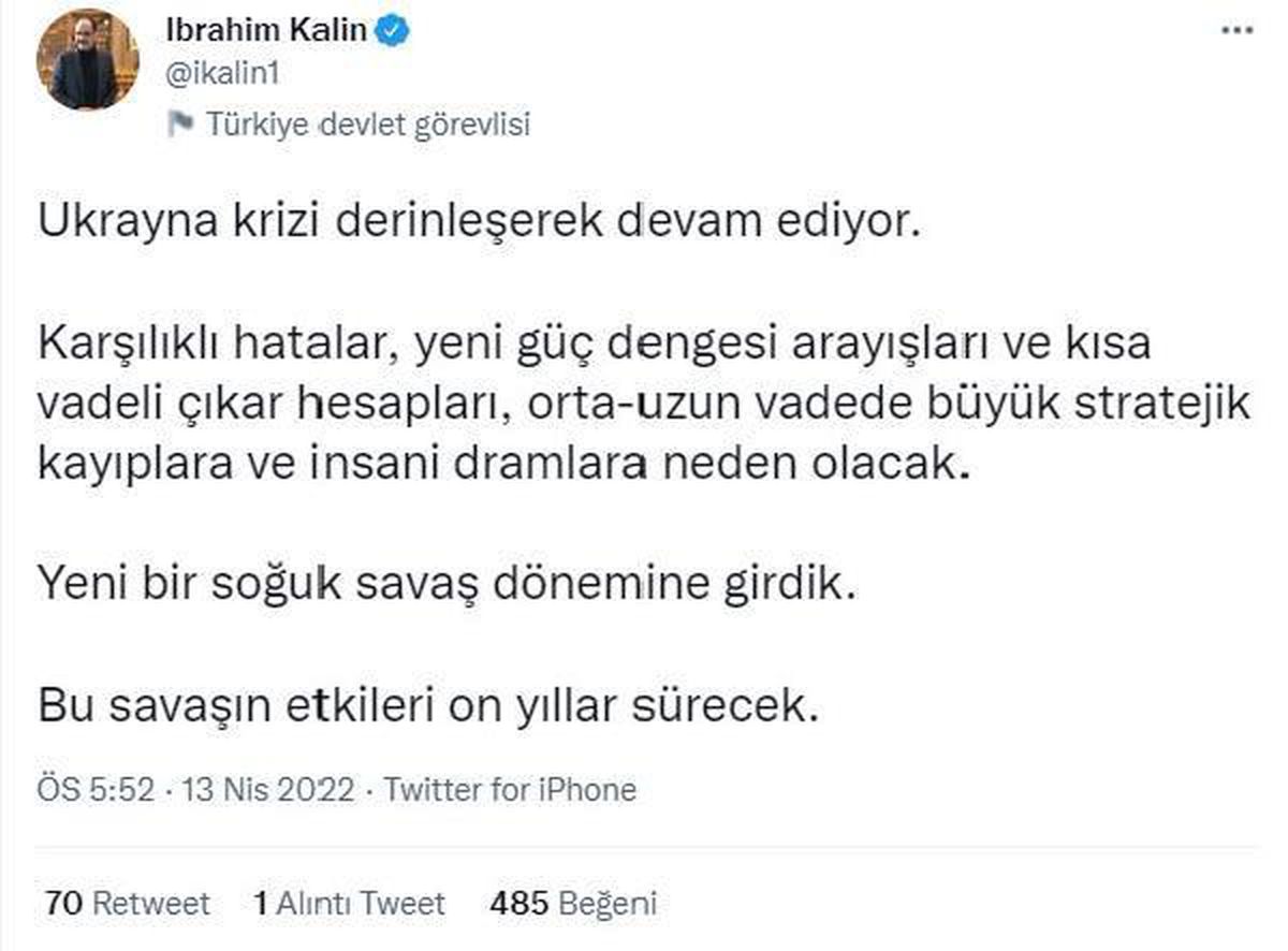 Cumhurbaşkanlığı Sözcüsü Kalın: "Ukrayna krizi derinleşerek devam ediyor"