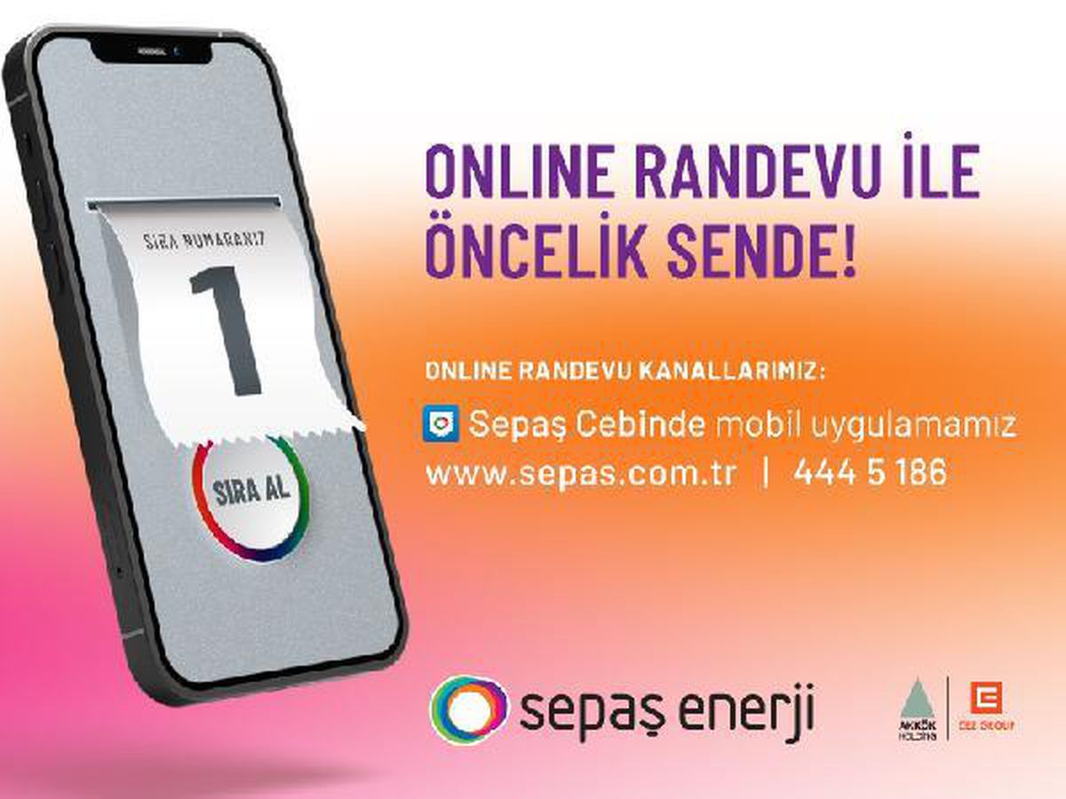 Sepaş Enerji\'de online randevu dönemi başladı