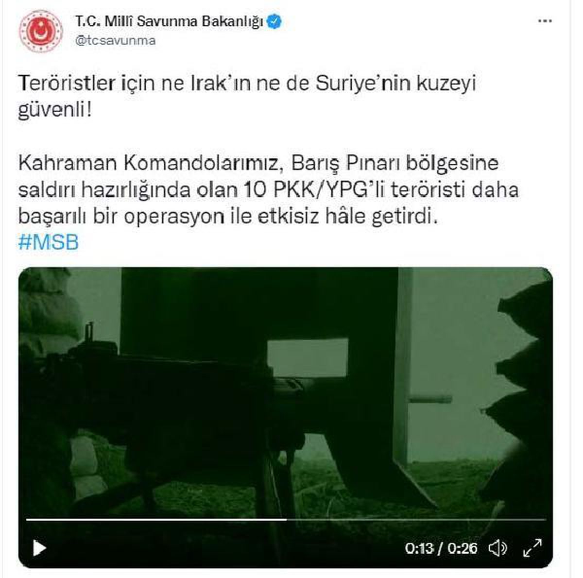 Son dakika: Barış Pınarı bölgesinde 10 PKK/YPG\'li terörist etkisiz hale getirildi