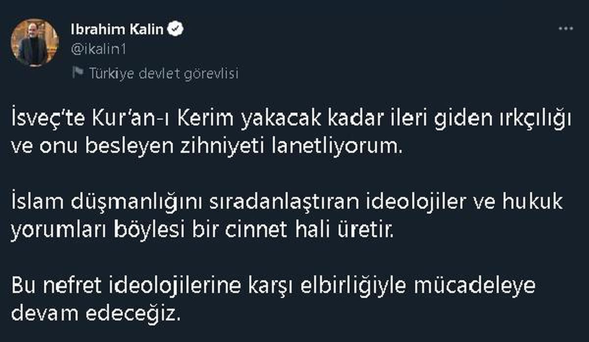Sözcü Kalın, İsveç\'te Kur\'an-ı Kerim\'e saldırıyı lanetledi