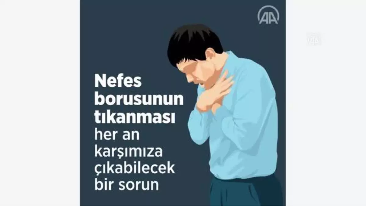 (VİDEO-GRAFİK) Hayat kurtaran teknik: Heimlich manevrası