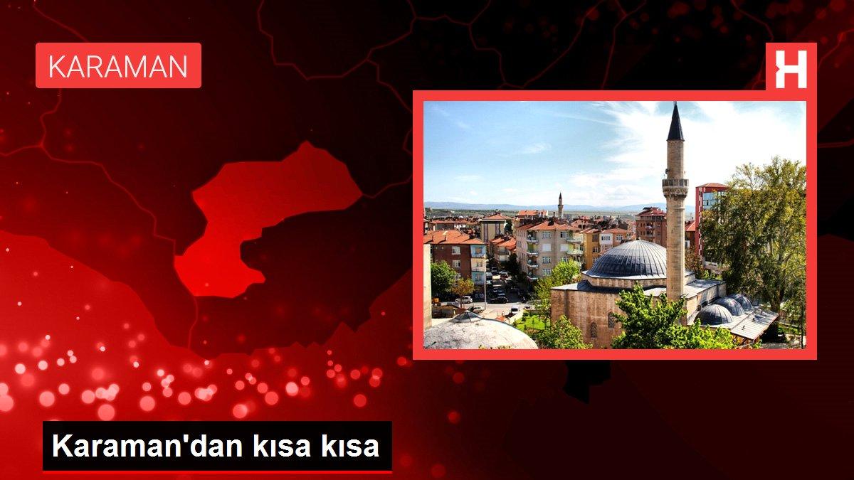 Karaman'dan kısa kısa