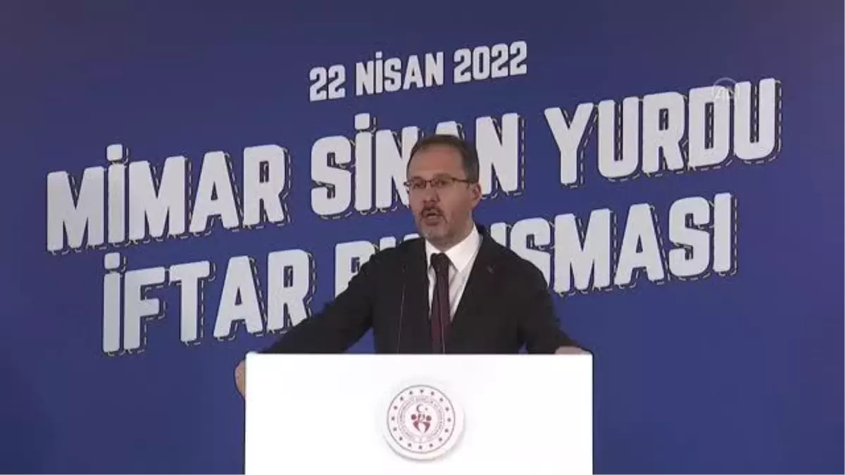 Bakan Kasapoğlu: "Her geçen gün artan kapasiteyle yurtlarımız gençlerimiz için yaşam alanı oldu"