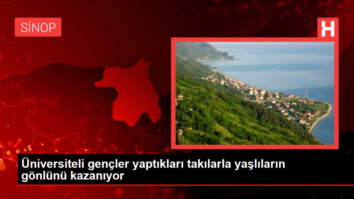 Üniversiteli gençler yaptıkları takılarla yaşlıların gönlünü kazanıyor
