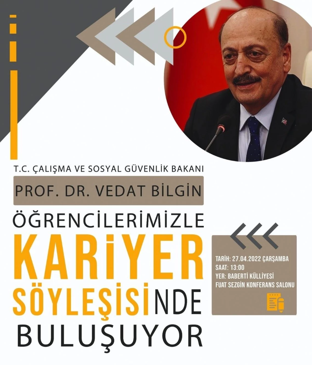 Bakan Bilgin, Bayburt Üniversitesi öğrencileriyle buluşuyor