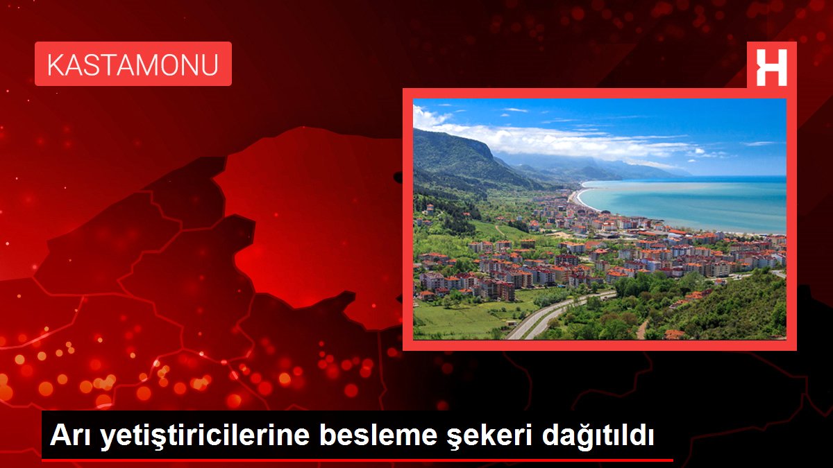 Arı yetiştiricilerine besleme şekeri dağıtıldı