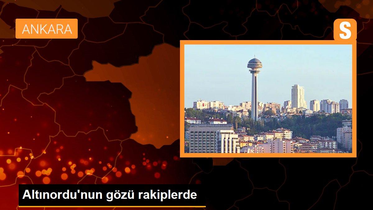 Altınordu\'nun gözü rakiplerde