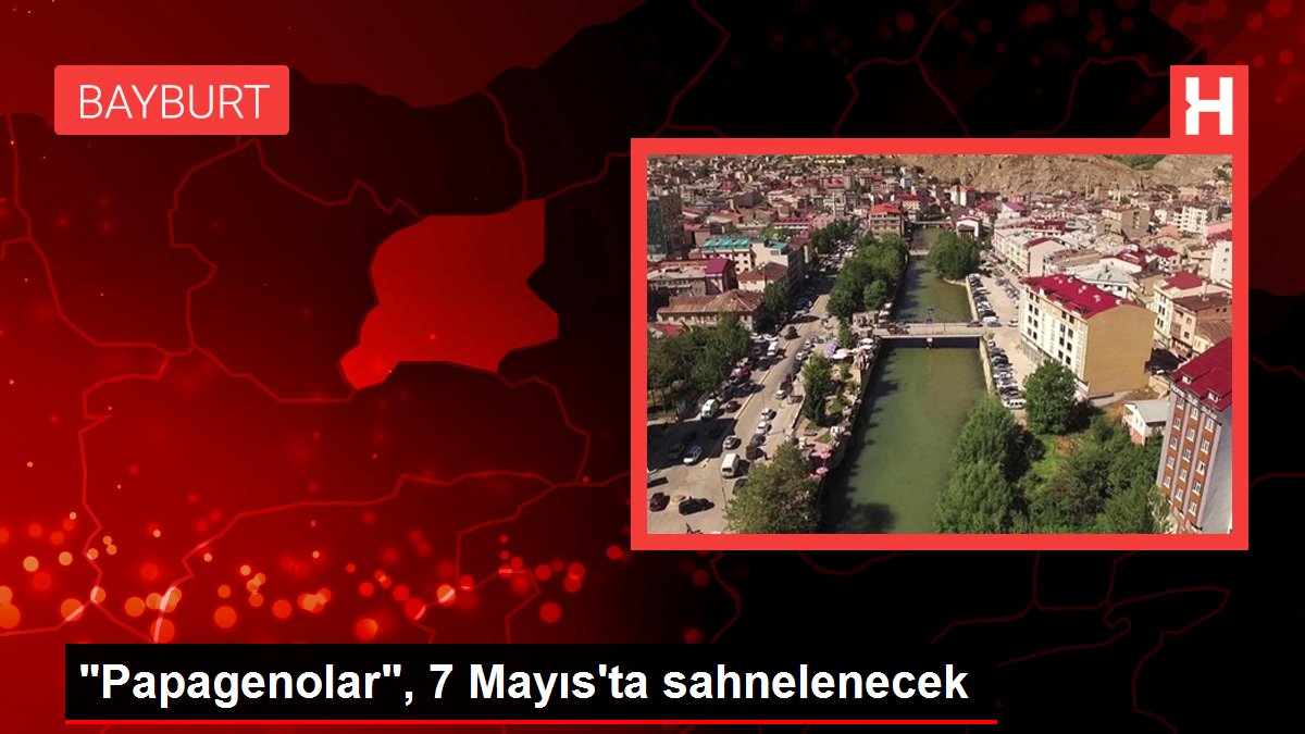 'Papagenolar', 7 Mayıs'ta sahnelenecek