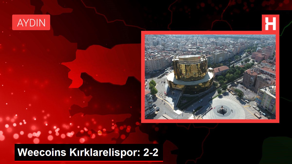 Weecoins Kırklarelispor: 2-2