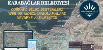 Karabağlar Belediyesi'nden Mobil Uygulama İçin Cbs Atağı