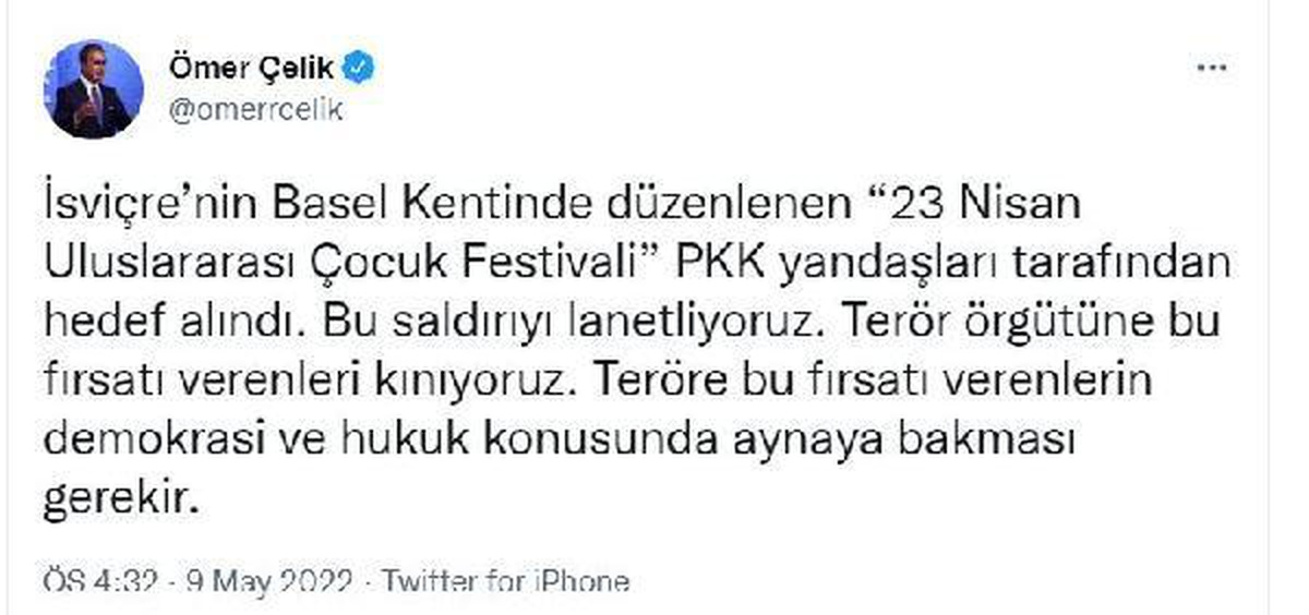 Son dakika... AK Parti Sözcüsü Çelik, Basel\'deki 23 Nisan Festivali\'ne saldırıyı kınadı
