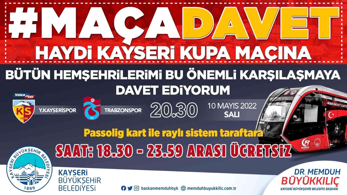 Kayserispor-Trabzonspor maçında stada tramvayla ulaşım ücretsiz olacak