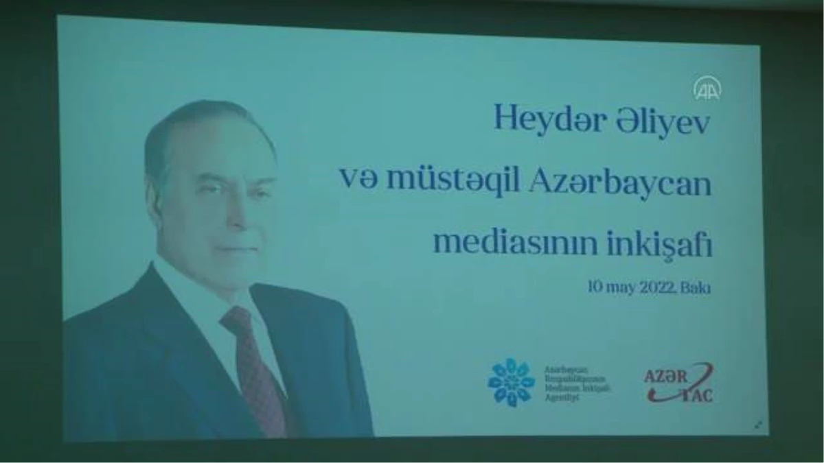 "Haydar Aliyev ve Azerbaycan Medyasının Gelişimi" konferansı