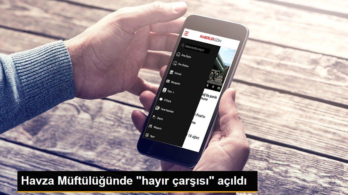 Havza Müftülüğünde "hayır çarşısı" açıldı