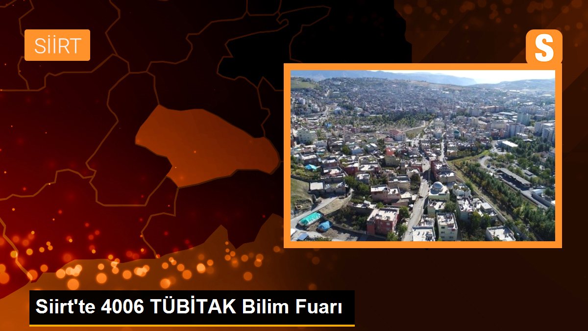 Siirt\'te 4006 TÜBİTAK Bilim Fuarı